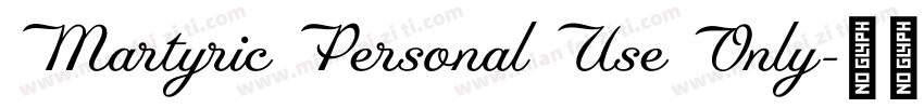 Martyric Personal Use Only字体转换